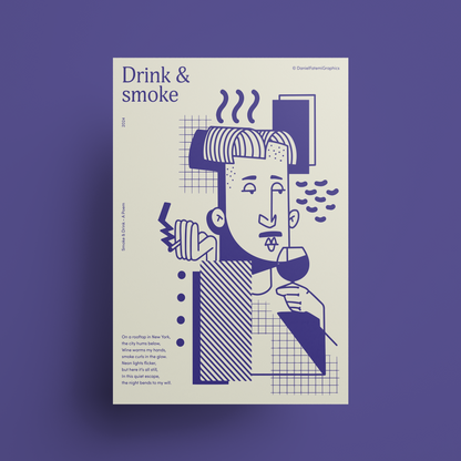 "Drink&Smoke" Art Print - A2 - A0