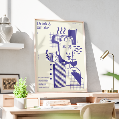 "Drink&Smoke" Art Print - A2 - A0