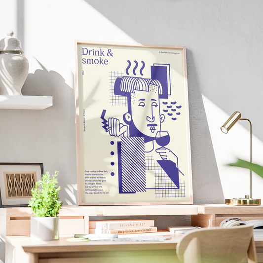 "Drink&Smoke" Art Print - A2 - A0